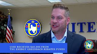 UISD Receives $60,000 from TXU Energy Greenback Rebates Funds