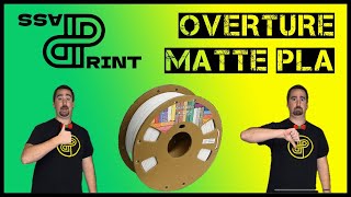 Overture Matte PLA | Print Or Pass! | The Review Show