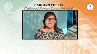 National Principals Month Fleetwood Fields October 2022