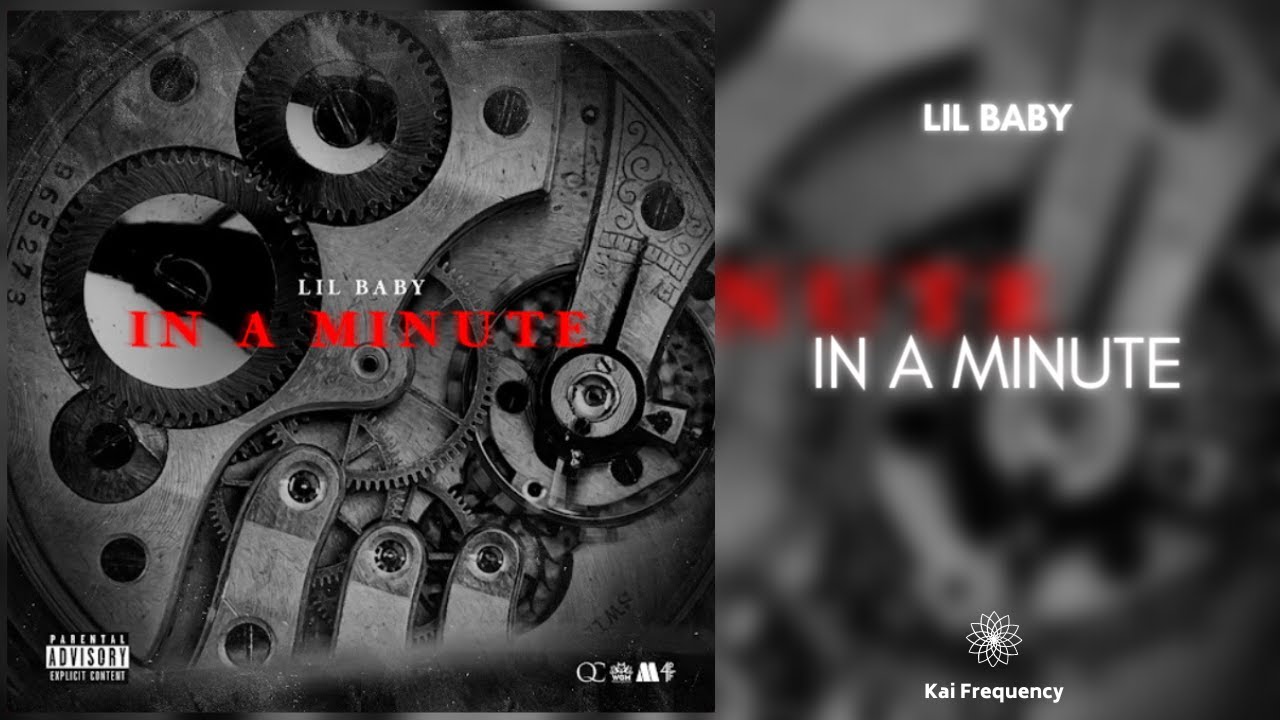 Lil Baby - In A Minute (432Hz)