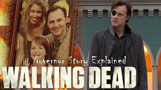 The Governor Full Story Arc Explained | The Walking Dead