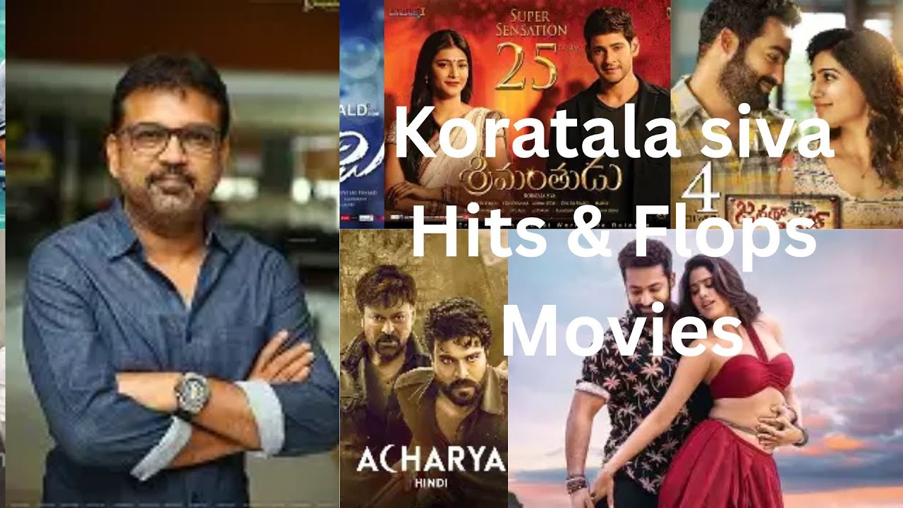 Koratala Siva Hits & Flops Movies List 🎬 | From Mirchi to Devara 🔥 