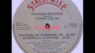 Rockers Revenge Feat Donnie Calvin - Walking On Sunshine '82 (12" Electro Disco-Funk)