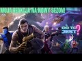 Moja reakcja na nowy sezon w Fortnite!