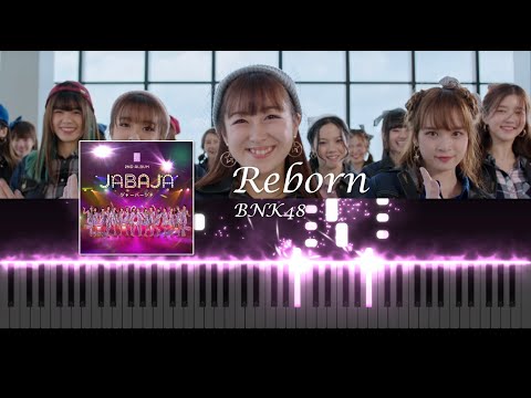 Reborn - BNK48 บีเอ็นเคโฟร์ตีเอต