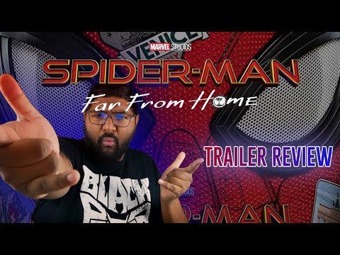 Trailer Reaction - Spider-Man: Far From Home