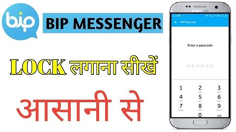 How To Lock Your Bip Messenger App | bip messenger me lock kaise lagaye