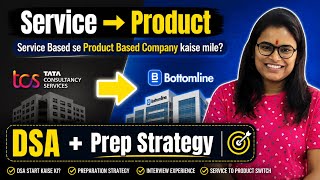 Service to Product Based Company Switch| DSA Strategy + My Real Journey| How to start with DSA #dsa 