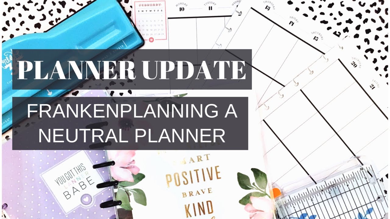 PLANNER LINEUP UPDATE | Frankenplanning A Neutral Planner