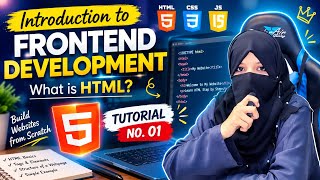 Introduction to Frontend Development | What is HTML | HTML Tutorial for Beginners