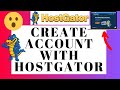 How To Create An Account With Hostgator | Hostgator Tutorial