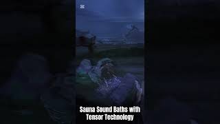 🌟Scalar Energy Sauna Sound Baths with Tensor Technology Amplification! One Love