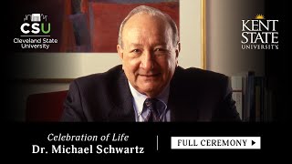 President Michael Schwartz Celebration of Life