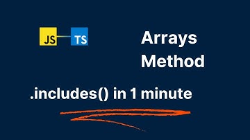Array method includes | Javascript, TypeScript tutorial