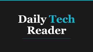 Daily Tech Reader - Tue Jun 16 2026 podcast