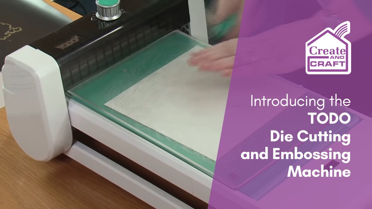 Introducing the TODO Die Cutting and Embossing Machine, Die Cutting