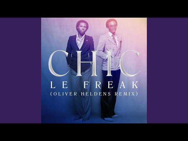 Le Freak (Oliver Helden's Extended Mix) - YouTube Le Freak (Oliver Helden's Extended Mix) - YouTube