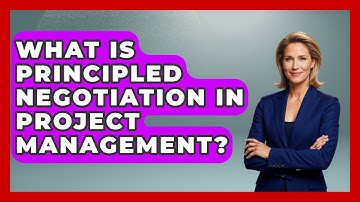 What Is Principled Negotiation In Project Management? - The Project Manager Toolkit