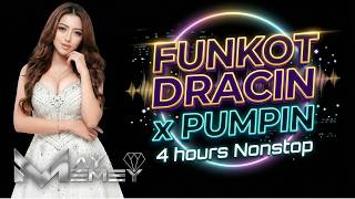 Funkot Dracin X Pumpin Funkot Palembang  4 Jam Nonstop 2026 | DJ MayMemey