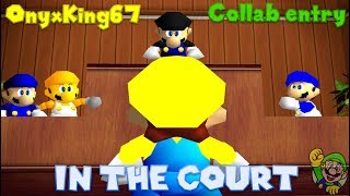 IN THE COURT (OnyxKing67s New Years Special Collab Entry)