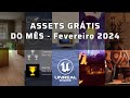 Assets GRÁTIS do Mês na Epic Store ( R$ 945.52 ) - Fevereiro 2024