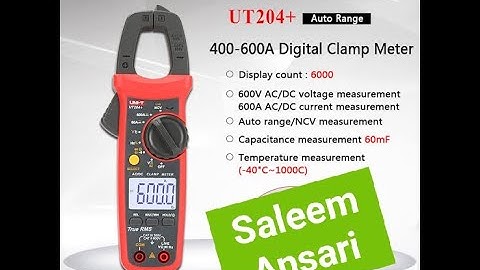 Uni-t Ut204+ Digital Clamp Multimeter review unboxing Saleem Ansari