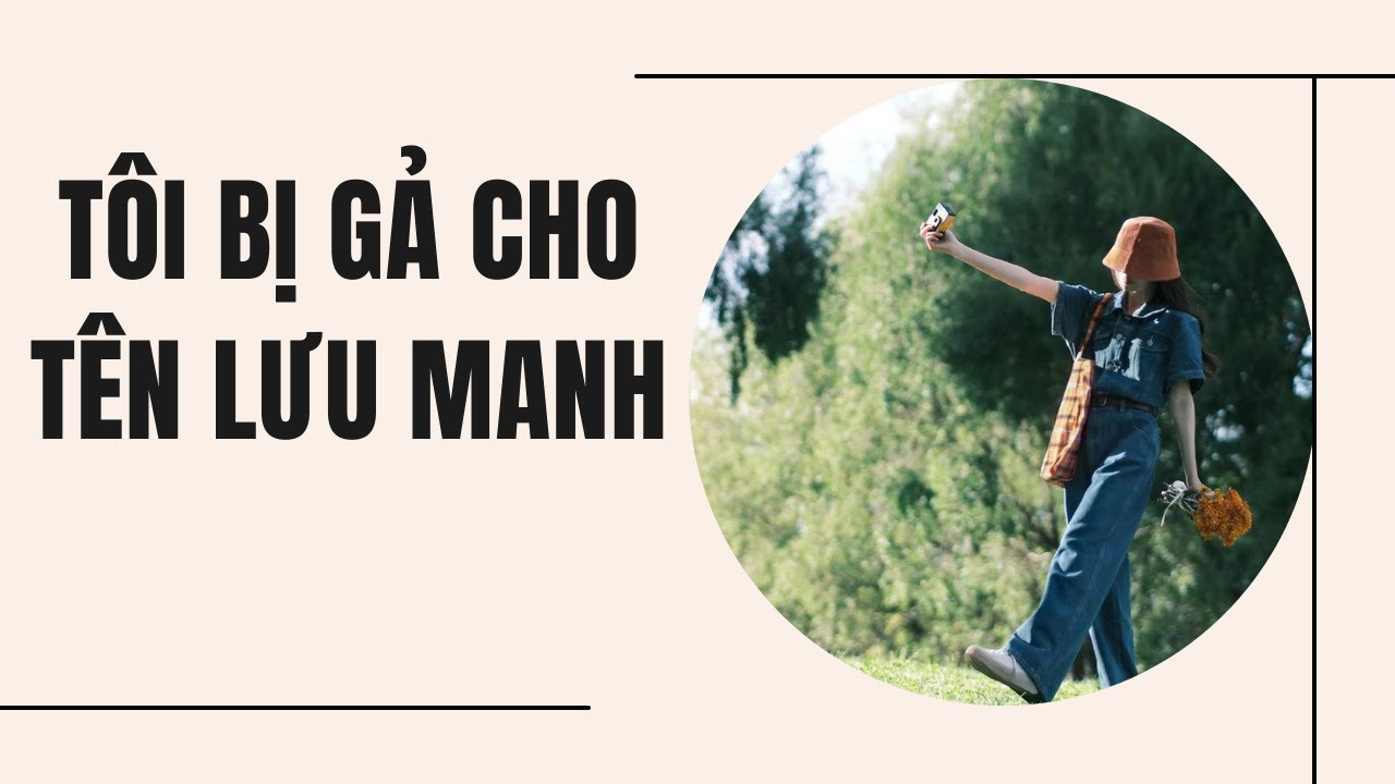 [Truyện Audio] Tôi Bị Gả Cho Tên Lưu Manh  | Tử Diên Audio