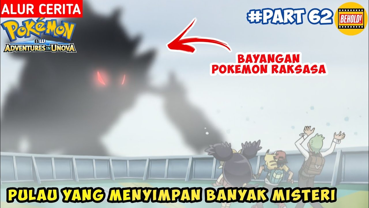 Bayangan pokemon raksasa di pulau misterius - Alur Cerita Pokemon Black ...