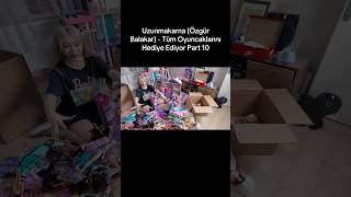 Uzunmakarna (Özgür Balakar) - Tüm Oyuncaklarını Hediye Ediyor Part 10