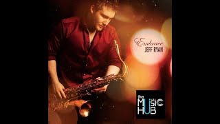 JEFF RYAN ►  Sweet Spot 【HQ】