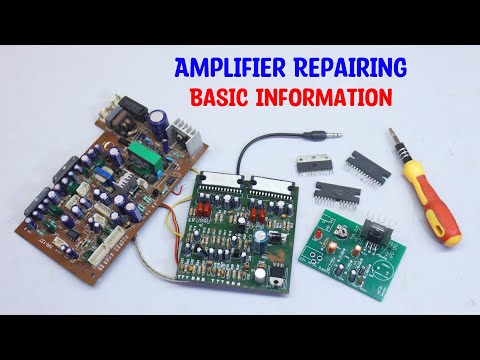 Amplifier Board Repairing Basic Information in Hindi || जानना बहुत जरूरी है।