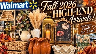 🍂 NEW Walmart Fall 2026 High-End Decor Has ARRIVED! Luxury Looks for Less👑🛒🧡