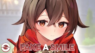 Nightcore - Fake A Smile