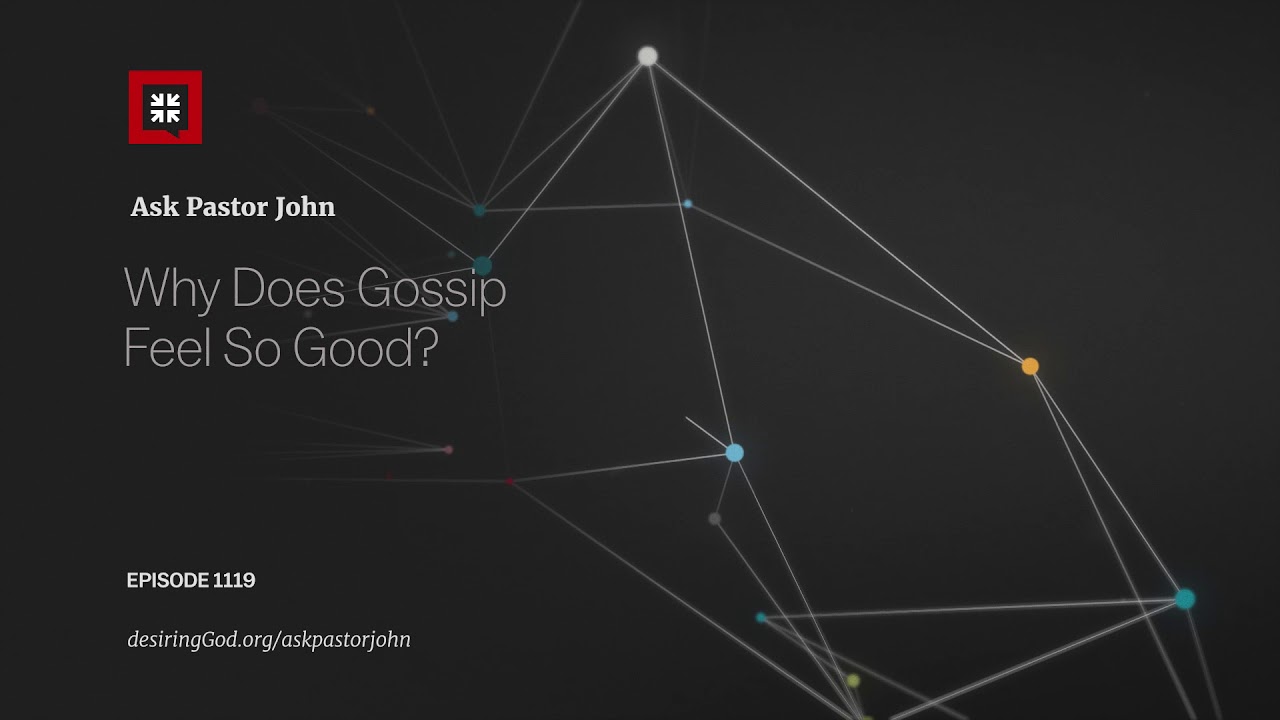 Why Does Gossip Feel So Good?