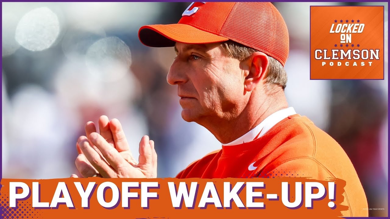 College Football Playoff Shakes Up Expectations as Clemson Tigers Watch From Home | Clemson Podcast