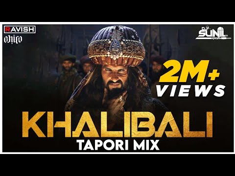 Khalibali  Tapori Mix  Padmaavat  Ranveer Singh  DJ Ravish DJ Chico  DJ Sunil Kadam