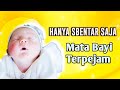 MOM BISA SANTAI|| Sholawat Penidur Bayi, Sholawat Agar Bayi Tidur Nyenyak(1)