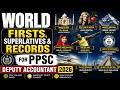 World Firsts, Superlatives & Records for PPSC Deputy Accountant 2026