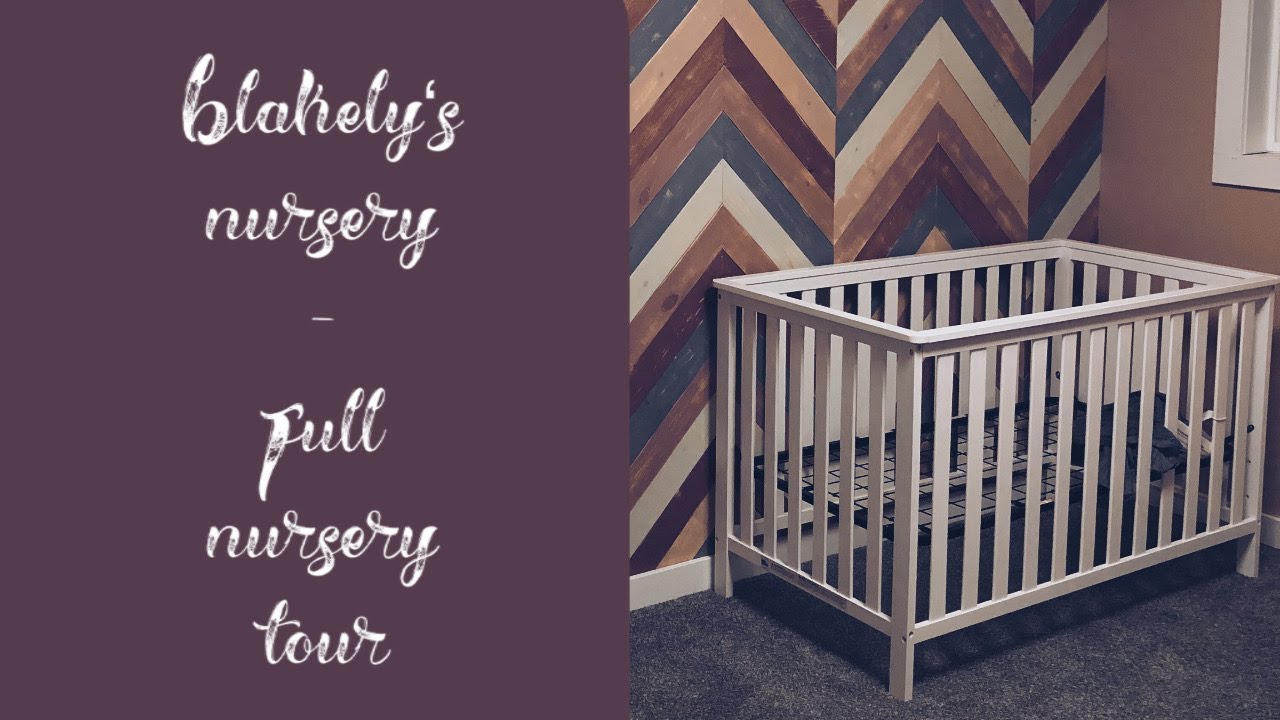 Full Nursery Tour | Blakely's Pinterest Nursery 2019/2020