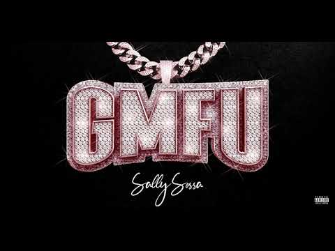 Sally Sossa - GMFU [Audio]