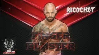 Ricochet || 'Finger Blaster' || New Entrance Theme Song 2022