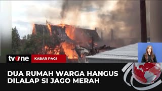 Kebakaran Hebat Melanda Pemukiman Padat Penduduk, 2 Rumah Ludes Dilalap Si Jago Merah | Kabar Pagi