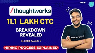 @thoughtworks  11.1 Lac CTC Breakdown | Hiring Process Explained | Base, In-hand Salary, benefits