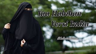Sholawat terbaru - Yaa Habiban Versi India | Sholawat Cover (Lirik)