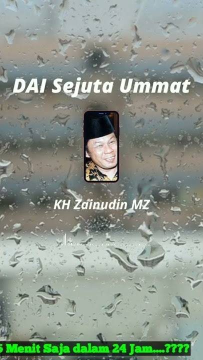 KH Zainudin MZ Cuma 25 Menit Saja dalam 24 Jam....???? #shorts  #viral