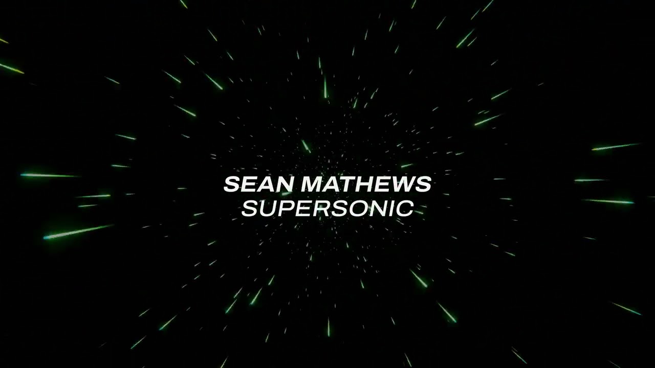 Watch Sean Mathews- Supersonic on YouTube Watch Sean Mathews- Supersonic on YouTube