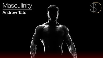 Why Every Man Should Be Masculine - [Andrew Tate]