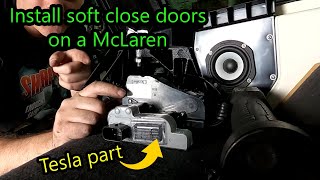 How I installed soft close doors on my McLaren (using Tesla parts) screenshot 5