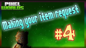 Pixel Worlds | Making Custom Item #4