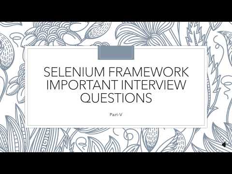 Selenium Framework Important Interview Questions||Part-V